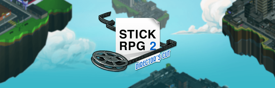 stick rpg 2 director